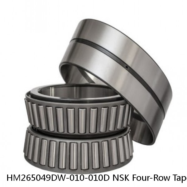 HM265049DW-010-010D NSK Four-Row Tapered Roller Bearing