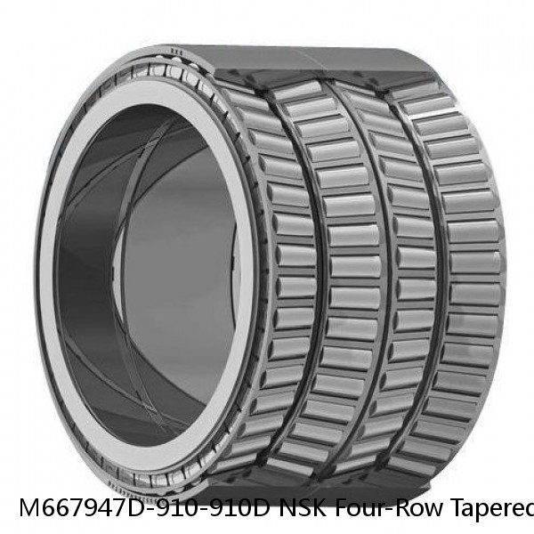 M667947D-910-910D NSK Four-Row Tapered Roller Bearing