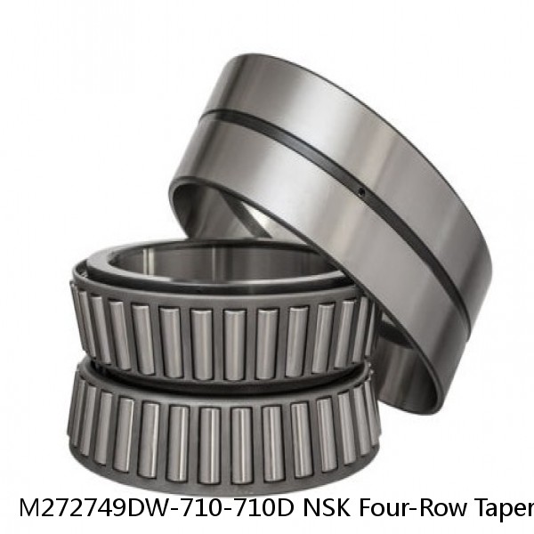 M272749DW-710-710D NSK Four-Row Tapered Roller Bearing