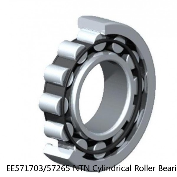 EE571703/57265 NTN Cylindrical Roller Bearing