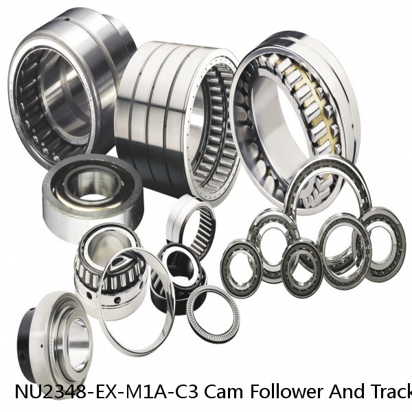 NU2348-EX-M1A-C3 Cam Follower And Track Roller