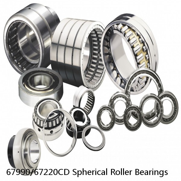 67990/67220CD Spherical Roller Bearings