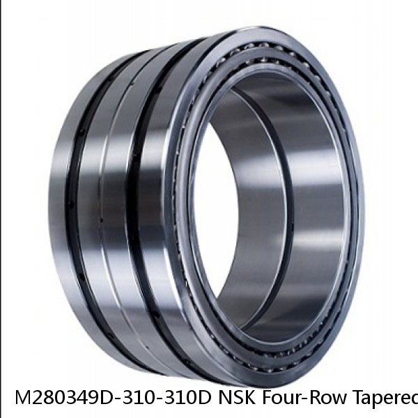 M280349D-310-310D NSK Four-Row Tapered Roller Bearing