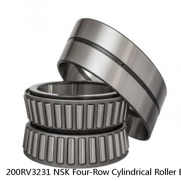 200RV3231 NSK Four-Row Cylindrical Roller Bearing