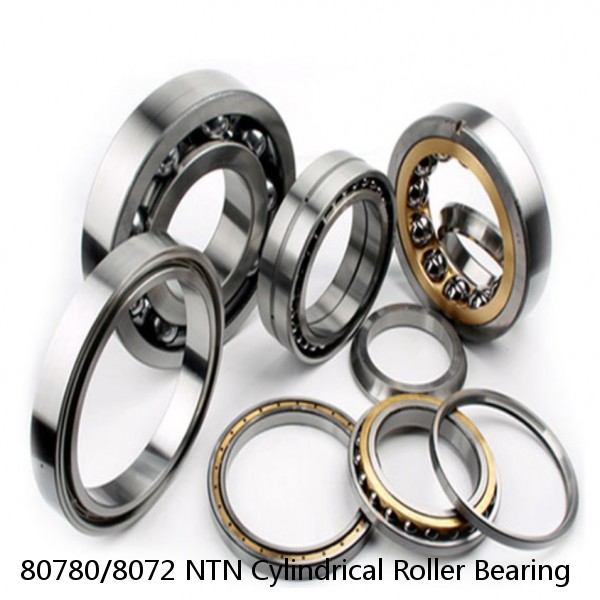 80780/8072 NTN Cylindrical Roller Bearing